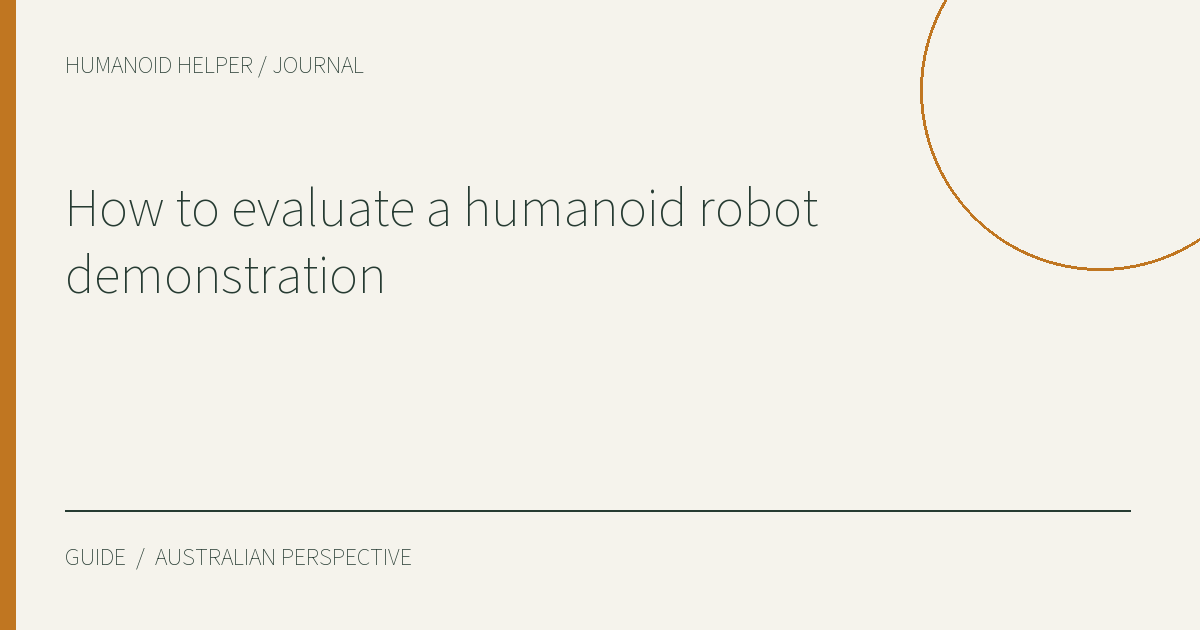 How to evaluate a humanoid robot demonstration — HHA editorial title graphic