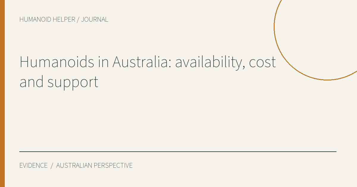 Humanoids in Australia: availability, cost and support — HHA editorial title graphic