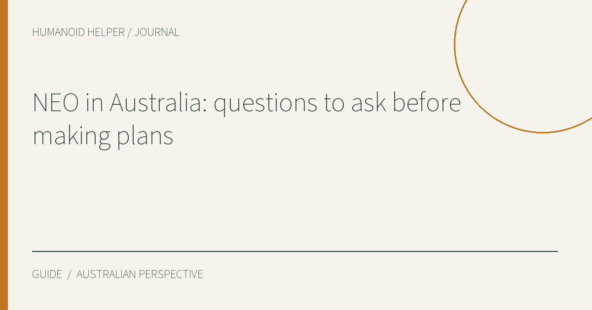 NEO in Australia: questions to ask before making plans — HHA editorial title graphic